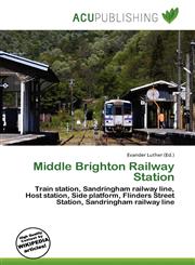 Middle Brighton Railway Station,6136687461,9786136687469