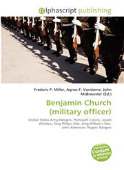 Benjamin Church (military officer),6135590685,9786135590685