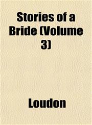 Stories of a Bride (Volume 3),1153164345,9781153164344