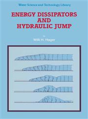 Energy Dissipators and Hydraulic Jump,9048141060,9789048141067