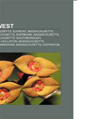 MetroWest Natick, Massachusetts, Sudbury, Massachusetts, Ashland, Massachusetts, Sherborn, Massachusetts, Wayland, Massachusetts, Southborough,1156532078,9781156532072
