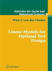 Linear Models for Optimal Test Design,0387202722,9780387202723