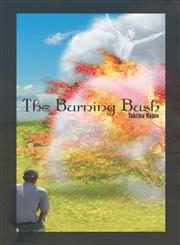 The Burning Bush,1424172292,9781424172290