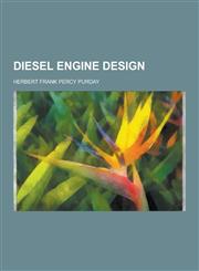 Diesel Engine Design,1230461582,9781230461588