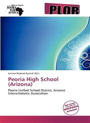 Peoria High School (Arizona),6138681703,9786138681700