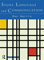 Signs, Language and Communication 4th Edition,041551343X,9780415513432