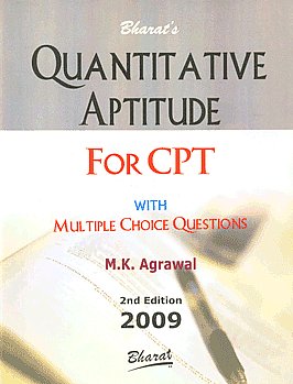 Bharat's Quantitative Aptitude (Mathematics & Statistics) for CPT with Multiple Choice Questions 2nd Edition,8177335316,9788177335316