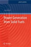 Power Generation from Solid Fuels,3642028551,9783642028557