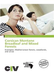 Corsican Montane Broadleaf and Mixed Forests,6136593416,9786136593418