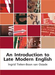 An Introduction to Late Modern English 1st Edition,0748625984,9780748625987