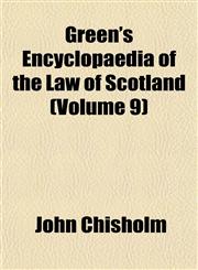 Green's Encyclopaedia of the Law of Scotland (Volume 9),1152275313,9781152275317