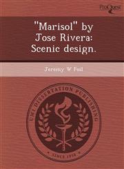 "Marisol" by Jose Rivera Scenic design.,1248961617,9781248961612