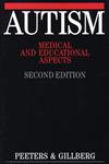 Autism Medical and Educational Aspects 2nd Edition,1861560931,9781861560933