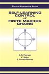 Self-Learning Control of Finite Markov Chains 1st Edition,082479429X,9780824794293