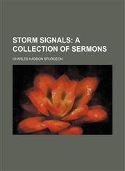 Storm signals;  a collection of sermons,115038137X,9781150381379