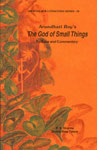 Arundhati Roy's The God of Small Things Critique and Commentary,8186318542,9788186318546
