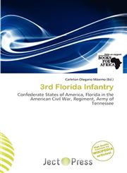 3rd Florida Infantry,620056423X,9786200564238
