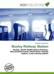 Bosley Railway Station,6135680331,9786135680331