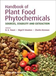 Handbook of Plant Food Phytochemicals Sources, Stability and Extraction,1444338102,9781444338102