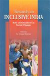 Towards an Inclusive India Role of Parliament in Social Change 1st Edition,8178312557,9788178312552