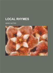 Local Rhymes,1151544027,9781151544025