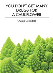 You Don't Get Many Drugs for a Cauliflower - The Mysteries of Retailing Unpicked!,1781488053,9781781488058