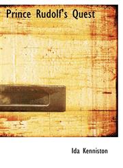 Prince Rudolf's Quest,1110580150,9781110580156