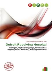 Detroit Receiving Hospital,6136866730,9786136866734
