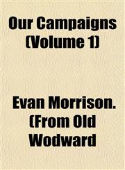Our Campaigns (Volume 1),1153085569,9781153085564