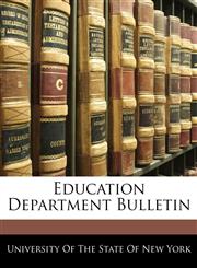 Education Department Bulletin,1144985994,9781144985996