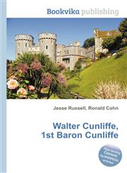 Walter Cunliffe, 1st Baron Cunliffe,5511616311,9785511616315
