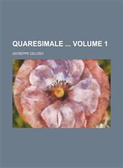 Quaresimale  Volume 1,113045293X,9781130452938