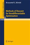 Methods of Descent for Nondifferentiable Optimization,3540156429,9783540156420