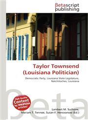 Taylor Townsend (Louisiana Politician),6137629171,9786137629178