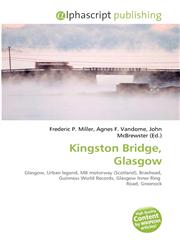 Kingston Bridge, Glasgow,6134351520,9786134351522