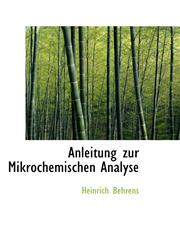 Anleitung zur Mikrochemischen Analyse,1103210769,9781103210763