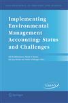 Implementing Environmental Management Accounting Status and Challenges,1402033710,9781402033711