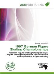 1997 German Figure Skating Championships,6137350495,9786137350492