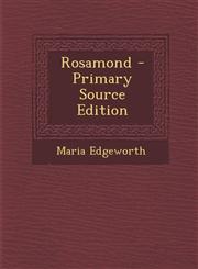 Rosamond - Primary Source Edition,1287707890,9781287707899