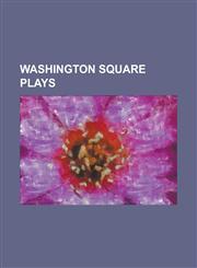 Washington Square Plays,1153732351,9781153732352