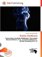 Katie Holtham,6137702499,9786137702499