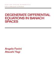Degenerate Differential Equations in Banach Spaces,0824716779,9780824716776