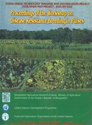 Proceedings of the Workshop on Disease Resistance Breeding in Pulses Held on 24-25 March 1998 at Bangladesh Agricultural Research Institute Joydebpur, Gazipur