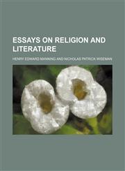 Essays on Religion and Literature,1150213418,9781150213410