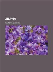 Zilpha,1151385174,9781151385178