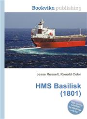 HMS Basilisk (1801),5512007297,9785512007297