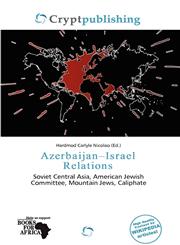 Azerbaijan-Israel Relations,6200157456,9786200157454