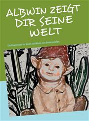 ALBWIN ZEIGT DIR SEINE WELT,3842340257,9783842340251