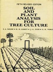 Soil and Plant Analysis for Tree Culture