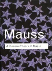 General Theory of Magic 2nd Edition,0415255503,9780415255509